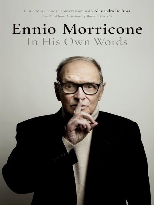 Title details for Ennio Morricone by Alessandro De Rosa - Available